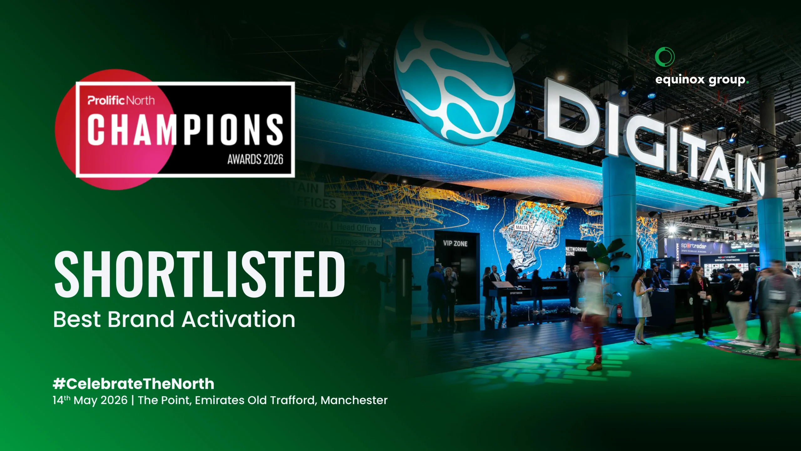 Equinox Group shortlisted for Best Brand Activation at the Prolific North Champions Awards 2026